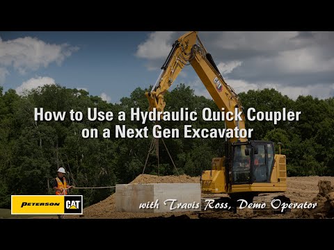 How to Use a Hydraulic Quick Coupler on a Next Gen Cat Excavator