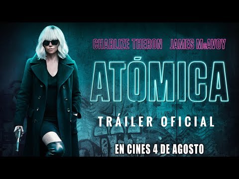 Trailer en español de Atómica
