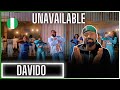 Davido - UNAVAILABLE (Official Video) ft. Musa Keys | Reaction