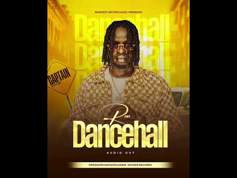 Run Dancehall by Captain Official