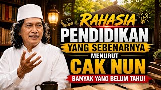 Download lagu Rahasia Pendidikan yang Sebenarnya Menurut Cak Nun, Banyak yang Belum Tahu mp3