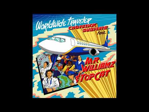 Chopstick Dubplate - Worldwide Traveller Feat. Top Cat, Mr. Williamz (Dreadsquad Remix)