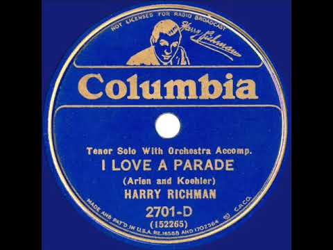 1932 Harry Richman - I Love A Parade