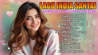 Download lagu Lagu India Paling Dicari di YouTube | Romantis, Dalam, dan Menyentuh Jiwa mp3 Download lagu Lagu India Paling Dicari di YouTube | Romantis, Dalam, dan Menyentuh Jiwa mp3