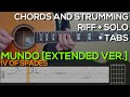 IV of Spades - Mundo Extended Version Guitar Tutorial [INTRO, SOLO, CHORDS AND STRUMMING + TABS]
