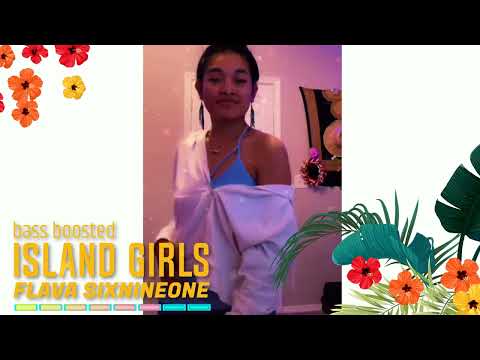 Island Girls | Flava Sixnineone (bass boosted) #islandmusic #MicronesianTikTokCompilation2022