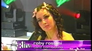 TANZ BAMBOLINA @ CD LIVE - Roby Rossini - Official Video