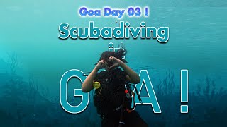 Goa day 03 | Scuba Diving | ShantiChandra11