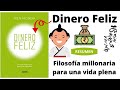 Dinero Feliz Resumen