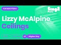Lizzy McAlpine Ceilings Higher Key Piano Karaoke