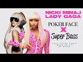 Nicki Minaj vs Lady Gaga - POKER FACE x SUPER BASS 2.0 Full TikTok Remix w/ Added Gaga Bridge MASHUP