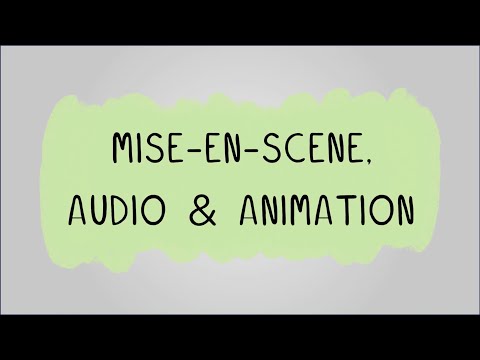 Mise en Scene, Audio & Animation - R093: Creative iMedia in the Media Industry
