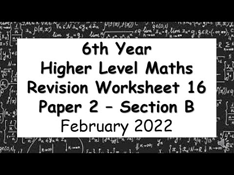 LCHL Revision Worksheet 16 - Paper 2 - Section B