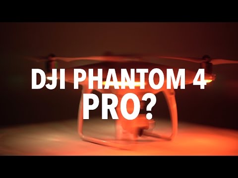 DJI Phantom 4 PRO? Review