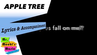 Apple Tree | Song | Lyrics with Accompaniment