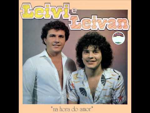 Leivi & Leivan - Canção Do Mais Puro Amor