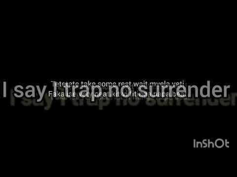 XILLER TRAP-No surrender (official lyrics)