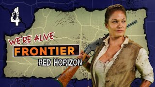 Red Horizon | We're Alive: Frontier | Season 2, Episode 4