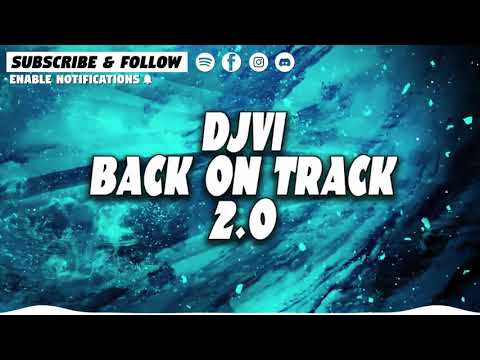 Back on Track 2.0 by DJVI(3 hour loop)