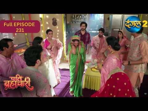 Pati Brahmachari | Full Episode 231 | Highlight | Dangal TV Special
