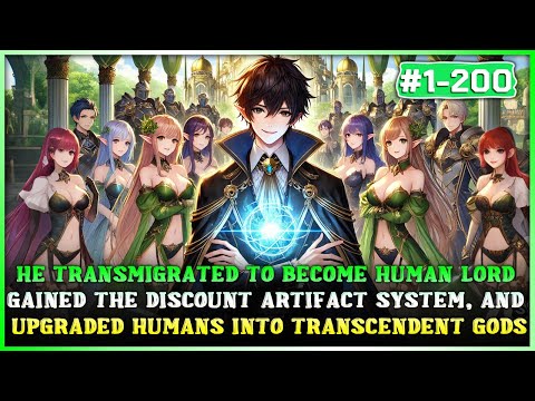 He Obtained the Discount Artifact System, Upgrading Humans into Gods to Become the Strongest Lord