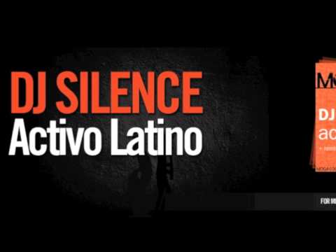 DJ Silence - Activo Latino (Vocal Mix)