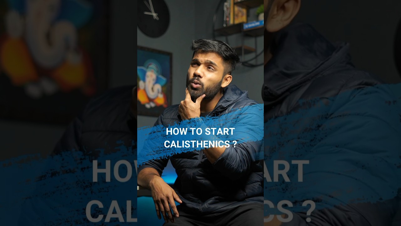 How to start calisthenics | This is what you should know