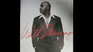 Will Downing   - Invitation Only -  Come to Me