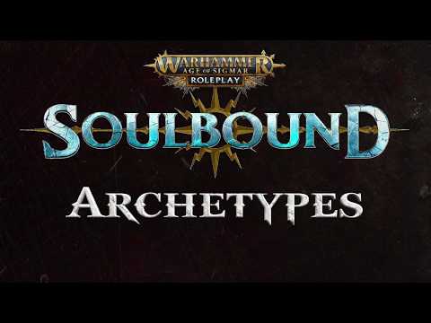 Soulbound: Character Archetypes part 1- Free Peoples