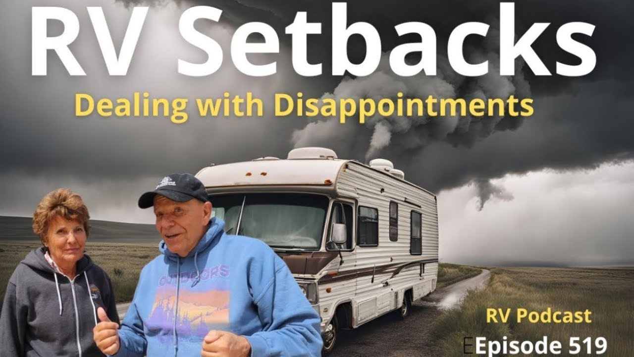 RV Problems: Dealing with the Disappointments