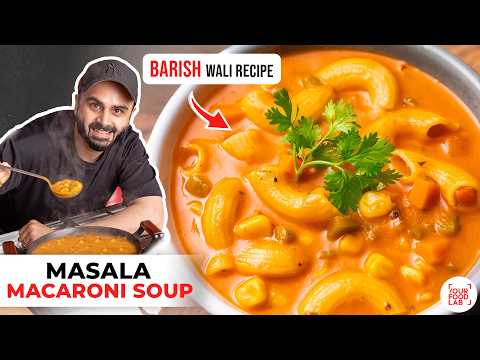 Tomato Macaroni Soup Recipe | Quick & Easy Pasta Soup | चटपटा टोमेटो पास्ता सूप | Chef Sanjyot Keer