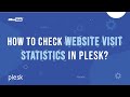 How To Check Website Visit Statistics In Plesk MilesWeb