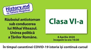 Războiul antiotoman sub conducerea lui Mihai Viteazul. Unirea politică a Țărilor Române.