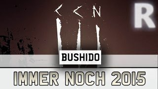 Bushido - Immer noch 2015 [Instrumental Remake] {HD}