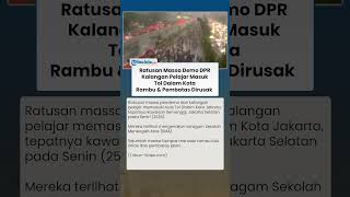RUSAK RAMBU & PEMBATAS JALAN! Ratusan Massa Demo DPR Kalangan Pelajar Masuk Tol Dalam Kota