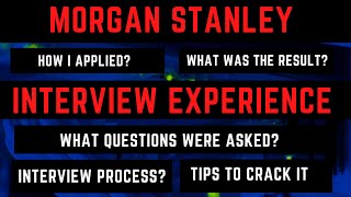 Morgan Stanley interview experience 2021 | Interview Process | Tips to crack coding interview
