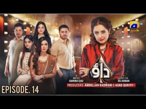 Dao Daram episode 14, Dao Live Episode Today, Atiqa adho, Haroon shahid , 17-March-2024