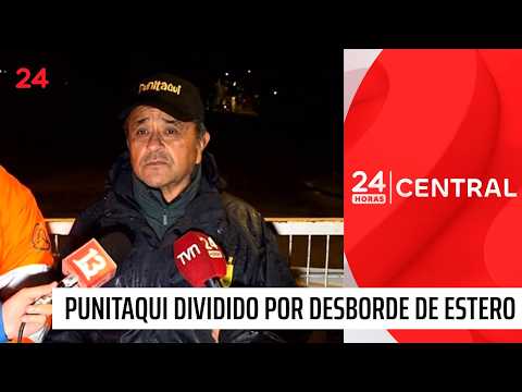 Punitaqui dividido en dos por desborde de estero y fuertes lluvias | 24 Horas TVN Chile