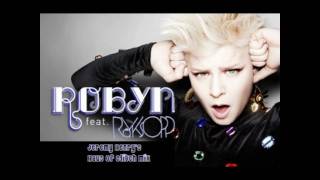 Robyn ft. Royksopp - None of Dem (Jeremy Henry's Haus of Glitch Mix)