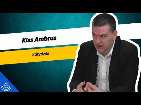 Pirkadat: Kiss Ambrus – Kátyúzás
