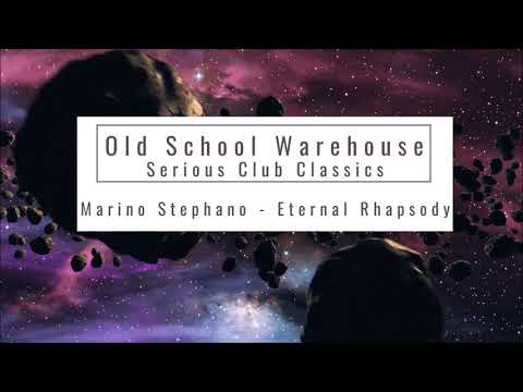 🔊 Trance Classic 🔊 Marino Stephano - Eternal Rhapsody - Old School Warehouse