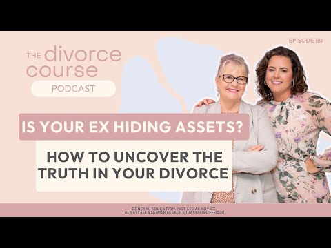 Watch — Is your ex hiding assets, how to uncover the truth in divorce — Australian Family Lawyers