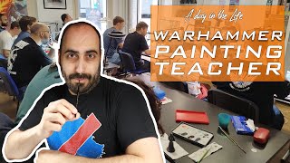 A Day in the Life of a WARHAMMER Painting Teacher