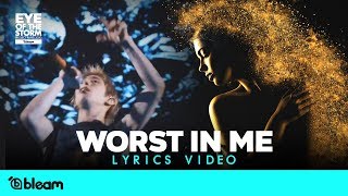 ONE OK ROCK -  Worst in Me LIVE | Lyrics Video | Eye of the Storm Japan Tour 2020