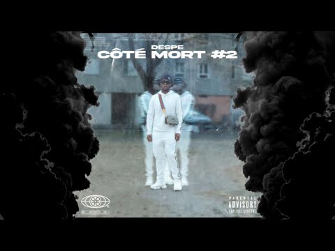 Despe - Côté Mort ( Clip Officiel )