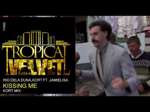 RIO DELA DUNA, KORT FT JAMIELISA – KISSING ME