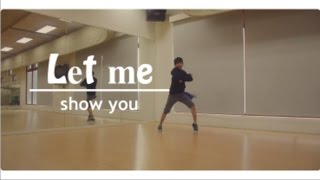 Travis Garland |Let Me Show You| Choreography by Sum
