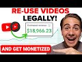 How To LEGALLY Reuse Other People’s Videos on YouTube (AND GET PAID FOR IT)