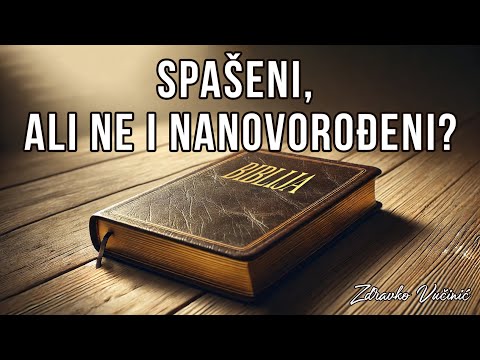 Spašeni, ali ne i nanovorođeni?, Zdravko Vučinić
