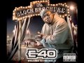 E-40 - Scorpio (Feat. Tech N9ne and London)